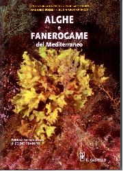 Alghe e fanerogame del Mediterraneo. Edi