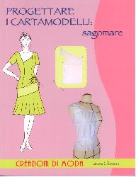 Progettare i cartamodelli: sagomare