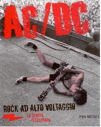AC/DC. La storia illustrata