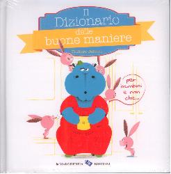 Dizionario delle buone maniere (Il)