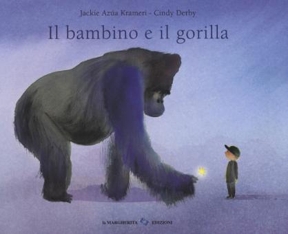 Bambino e il gorilla. Ediz. a colori (Il