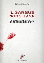 Sangue non si lava. Il clan dei Casalesi