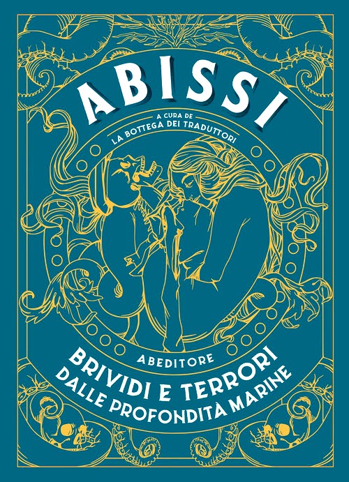 Abissi. Brividi e terrori dalle profondi