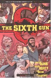 Sixth gun (The). Vol. 3: Legami