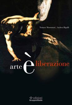 Arte è liberazione