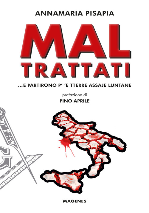 Mal trattati... E partirono p' 'e tterre