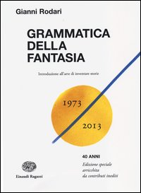 Grammatica della fantasia. Introduzione