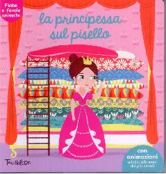 Principessa sul pisello. Fiabe animate.