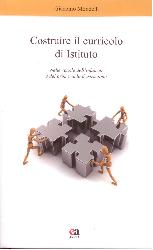 Costruire il curricolo di istituto. Nell