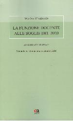 Funzione docente alle soglie del 2020. A