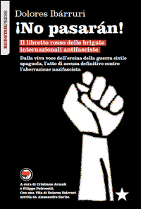 ¡No pasarán! Il libretto rosso delle bri