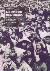 Ombre del drago. Storia critica del comu