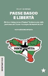 Paese basco e libertà. Storia contempora