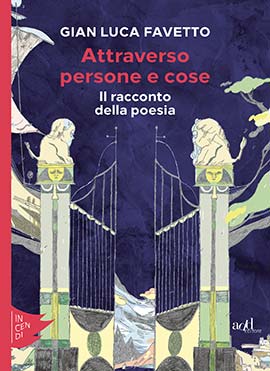 Attraverso persone e cose. Il racconto d