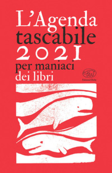 Agenda tascabile Clichy 2021. Per maniac