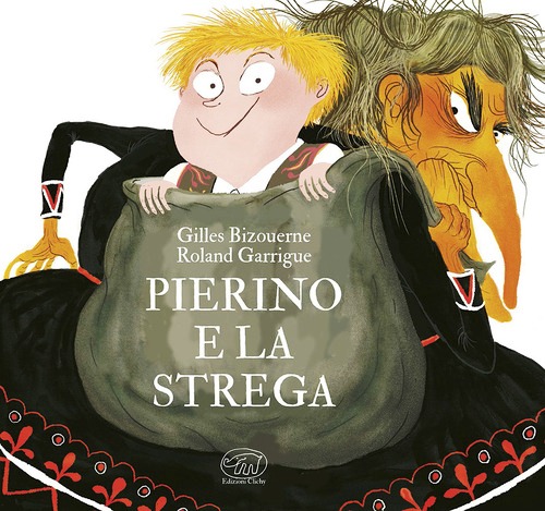 Pierino e la strega. Ediz. a colori