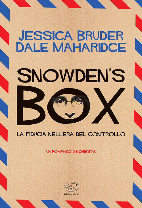 Snowden's Box. La fiducia nell'era del c