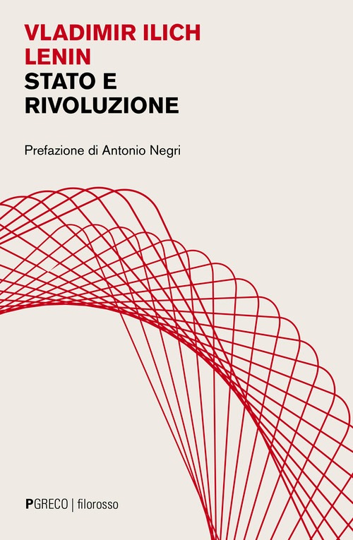 Stato e rivoluzione. La dottrina marxist