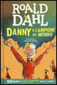 Danny il campione del mondo