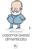 Casomai avessi dimenticato