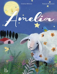 Amelia. Ediz. illustrata