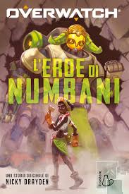 Eroe di Numbani. Overwatch (L')