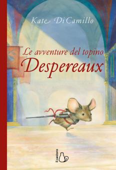 Avventure del topino Desperaux (Le)