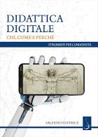 Didattica digitale. Chi, come e perché