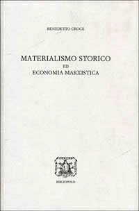 Materialismo storico ed economia marxist