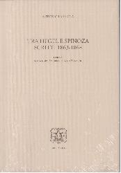 Tra Hegel e Spinoza. Scritti 1863-1868