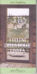 Veleni della dolce Linnea (I)