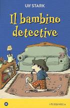 Bambino detective (Il)
