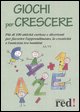 Giochi per crescere