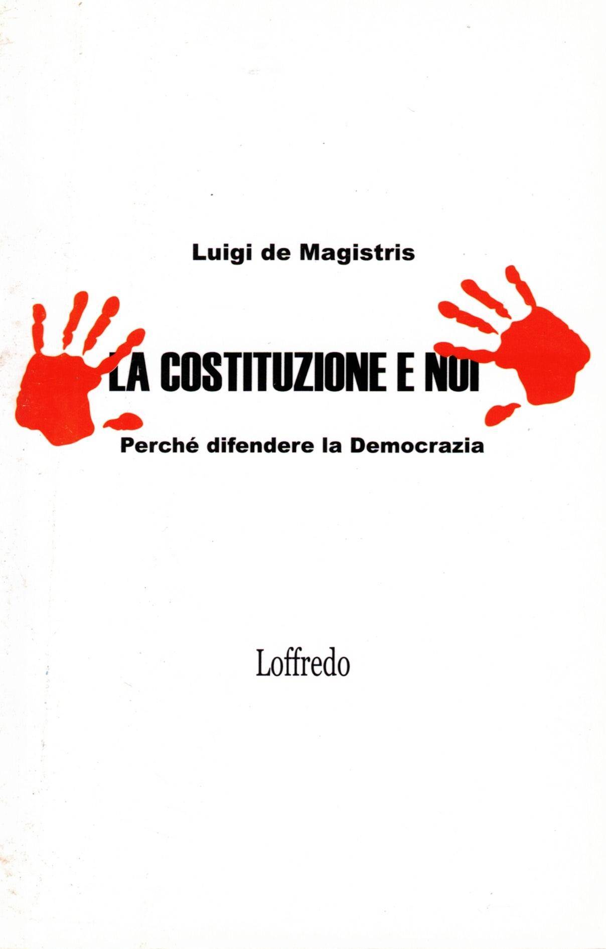 LA COSTITUZIONE E NOI