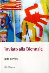 Inviato alla Biennale. Venezia 1949-2009