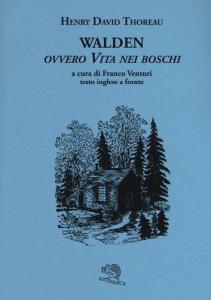 Walden ovvero Vita nei boschi. Testo ing