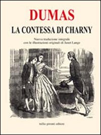 Contessa di Charny. Ediz. integrale (La)