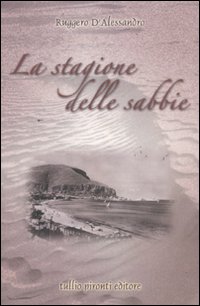 Stagione delle sabbie (La)