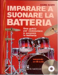 Imparare a suonare la batteria. Con CD A