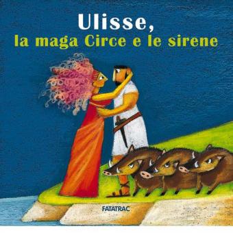 Ulisse, la maga Circe e le sirene