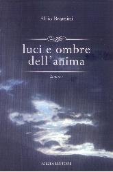 Luci e ombre dell'anima