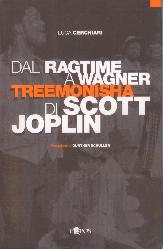 Dal ragtime a Wagner. Treemonisha di Sco