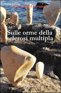 Sulle orme della sclerosi multipla
