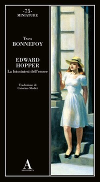 Edward Hopper. La fotosintesi dell'esser