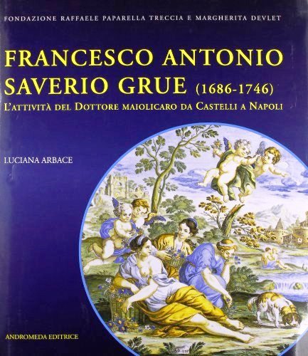 Francesco Antonio Saverio Grue (1686-174