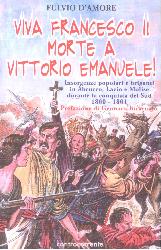 Viva Francesco II. Morte a Vittorio Eman
