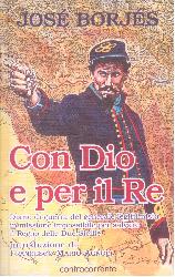 Con Dio e per il re. Diario di guerra de