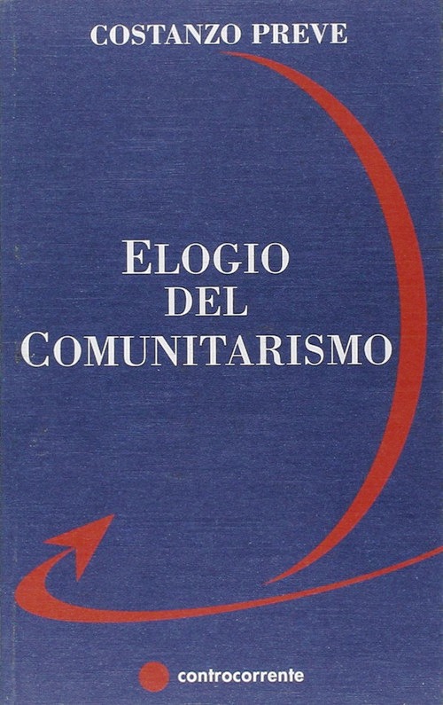 Elogio del comunitarismo