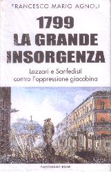 1799 la grande insorgenza. Lazzari e San