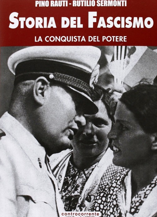 Storia del fascismo. Vol. 3: La conquist